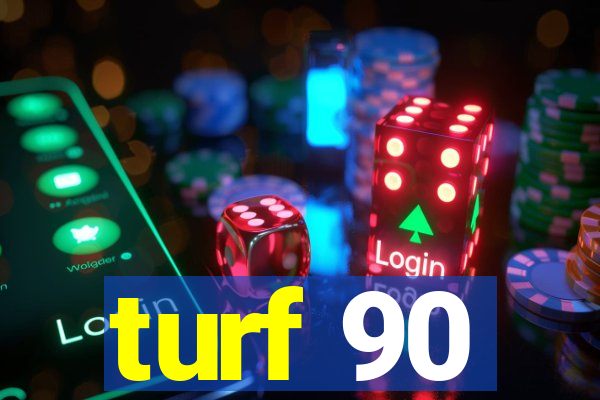 turf 90